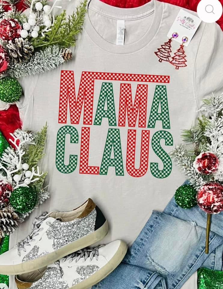 Mama Claus Tee