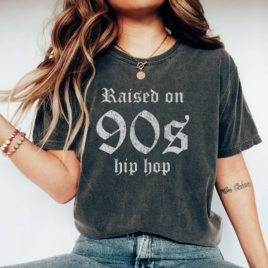 Raised on 90s Hip Hop Shirt: Large